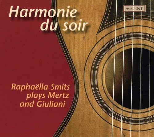 Mertz; Giuliani: Harmonie du soir /Smits (guitar