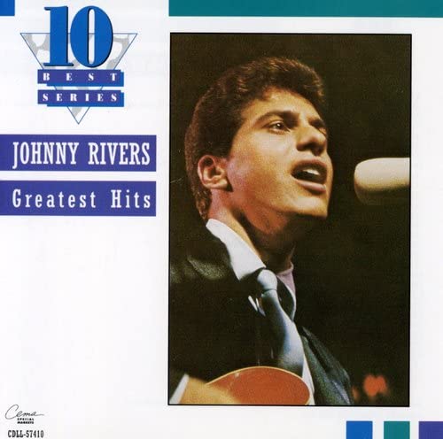 Johnny Rivers: Greatest Hits Capitol
