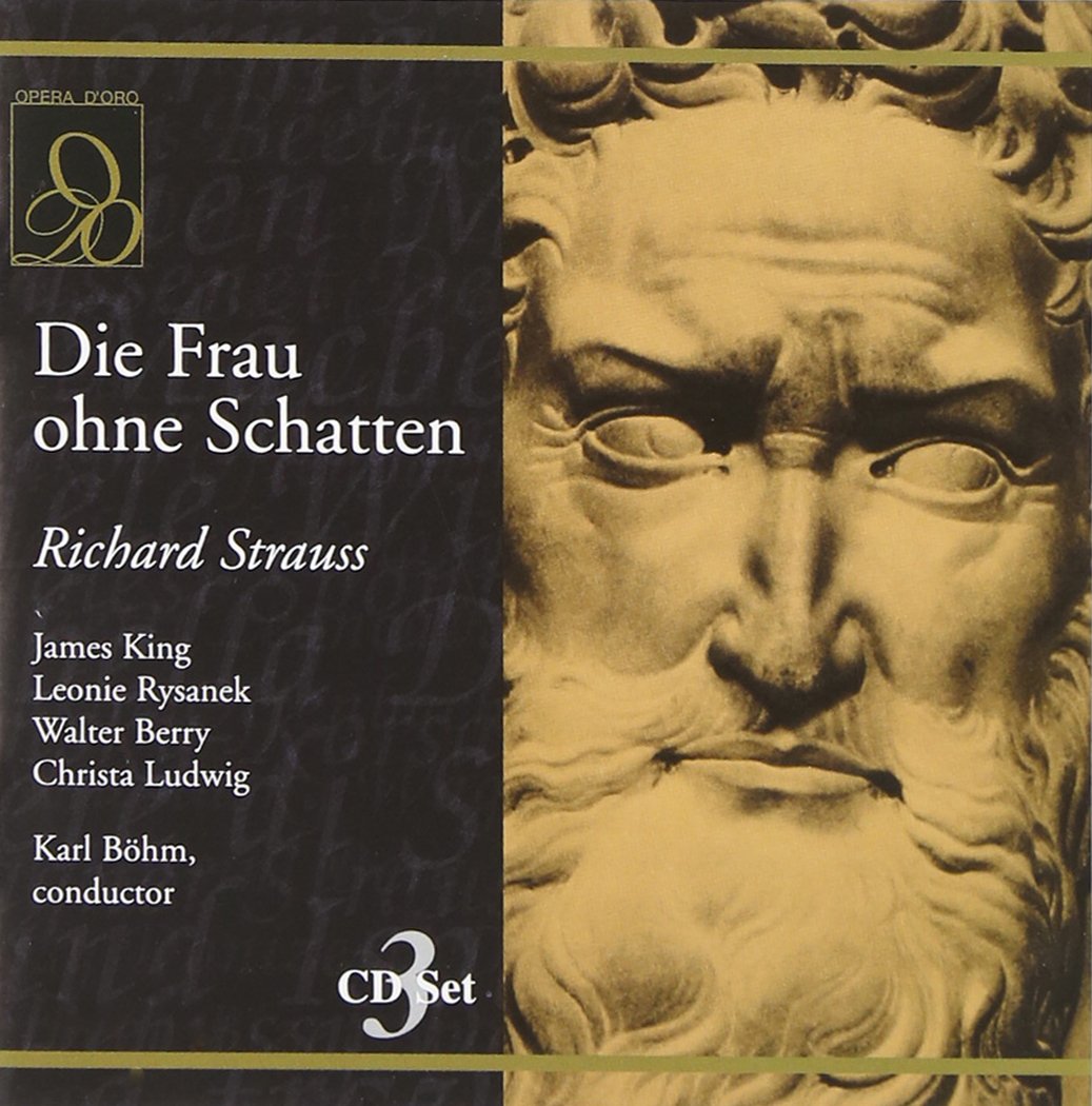 R Strauss: Die Frau Ohne Schatten