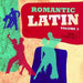 Romantic Latin Vol. 2
