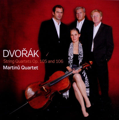 Dvorák: String Quartets Op. 105 and 106