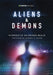 Aliens and Demons