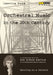 Orchestral Music In The 20th Century Vol. I