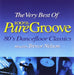 Very Best Of Pure Grooves
