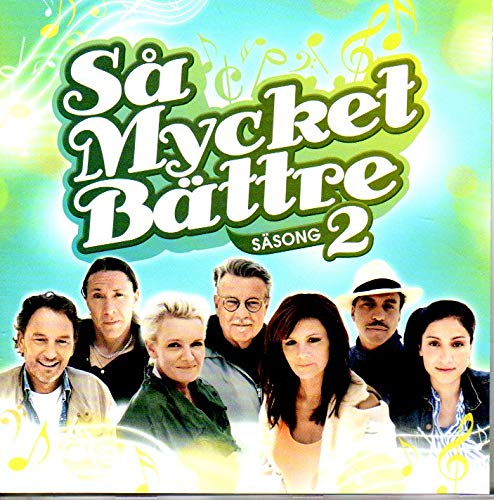 Sa Mycket Baettre Saesong 2