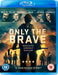 Only the Brave