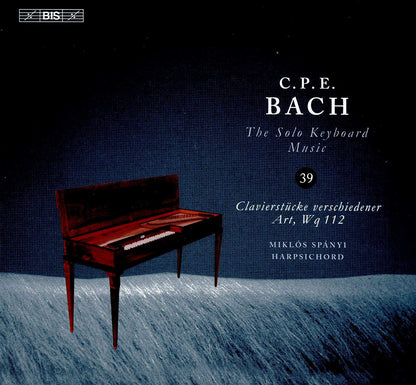 C.P.E. Bach: The Solo Keyboard Music - Volume 39