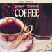 Sunday Morning Coffee / Various