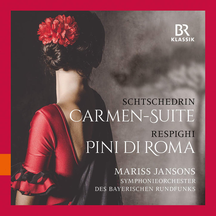 Schtschedrin: Carmen-suite/Respighi: Pini Di Roma