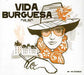 Vida Burguesa