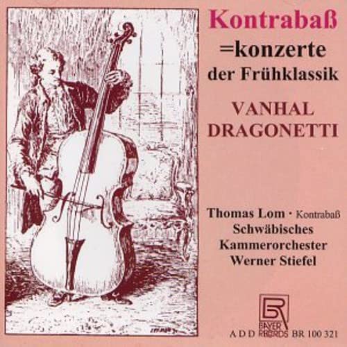 Concertos for Double Bass by Vanhal/Dragonetti