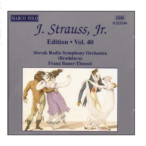 J. Strauss Jr.: Edition - Volume 40