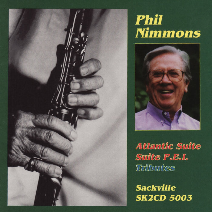 Phil Nimmons - The Atlantic Suite / Suite P.E.I. /