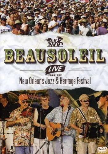 Beausoleil - Live From New Orleans Jazz And Heritage Festival