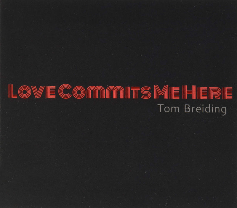 Love Commits Me Here