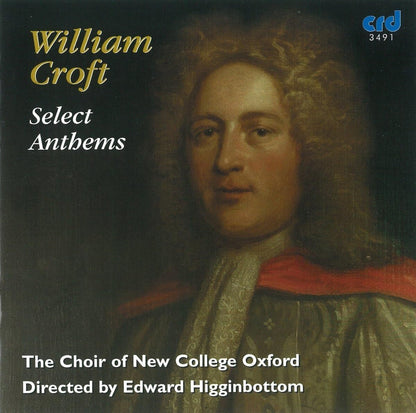 William Croft: Select Anthems