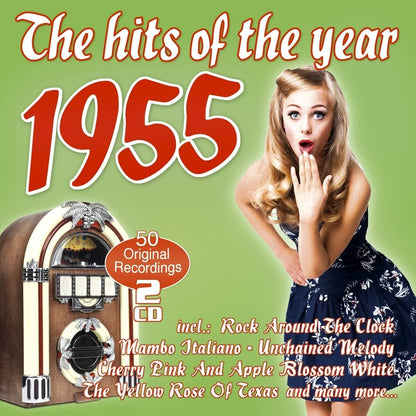 The hits of the year 1955