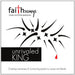 Faithsongs: Unrivaled King