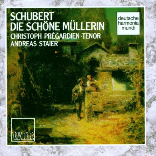 Schubert: Die Schöne Mullerin