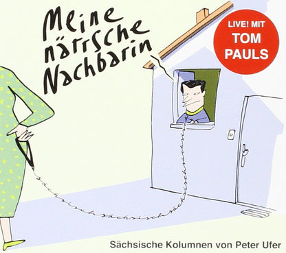 Meine Närrische Nachbarin