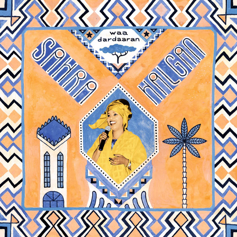 Sahra Halgan - Waa Dardaaran