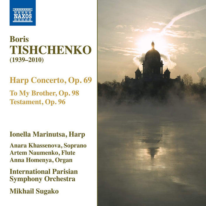 Boris Tishchenko: Harp Concerto, Op. 69/To My Brother, Op. 98/...