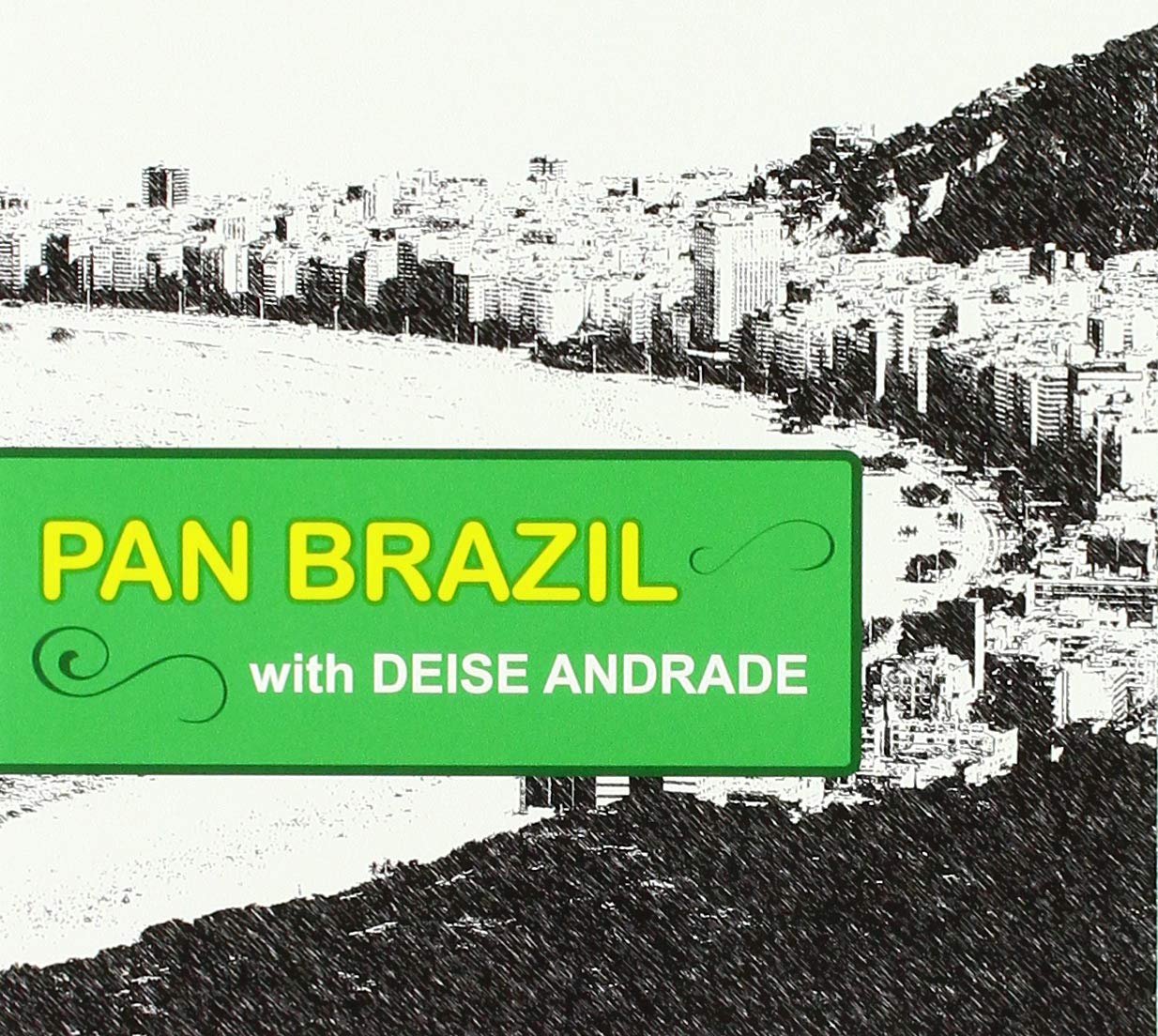 With Deise Andrade
