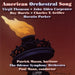 American Orchestral Song (Mann, Odense So)