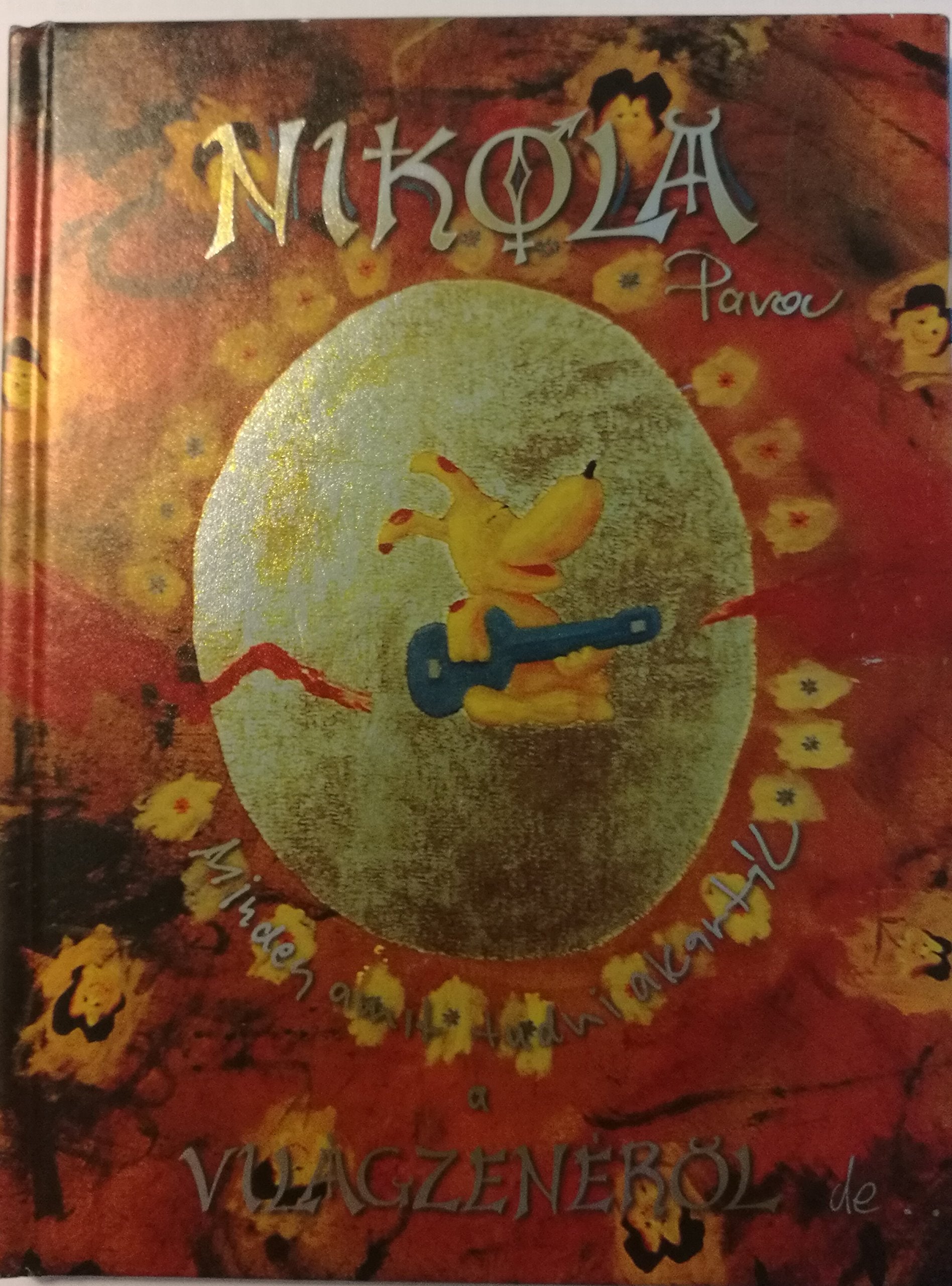 Nikola Parov - Mindent, amit tudni akart�l� (1 CD