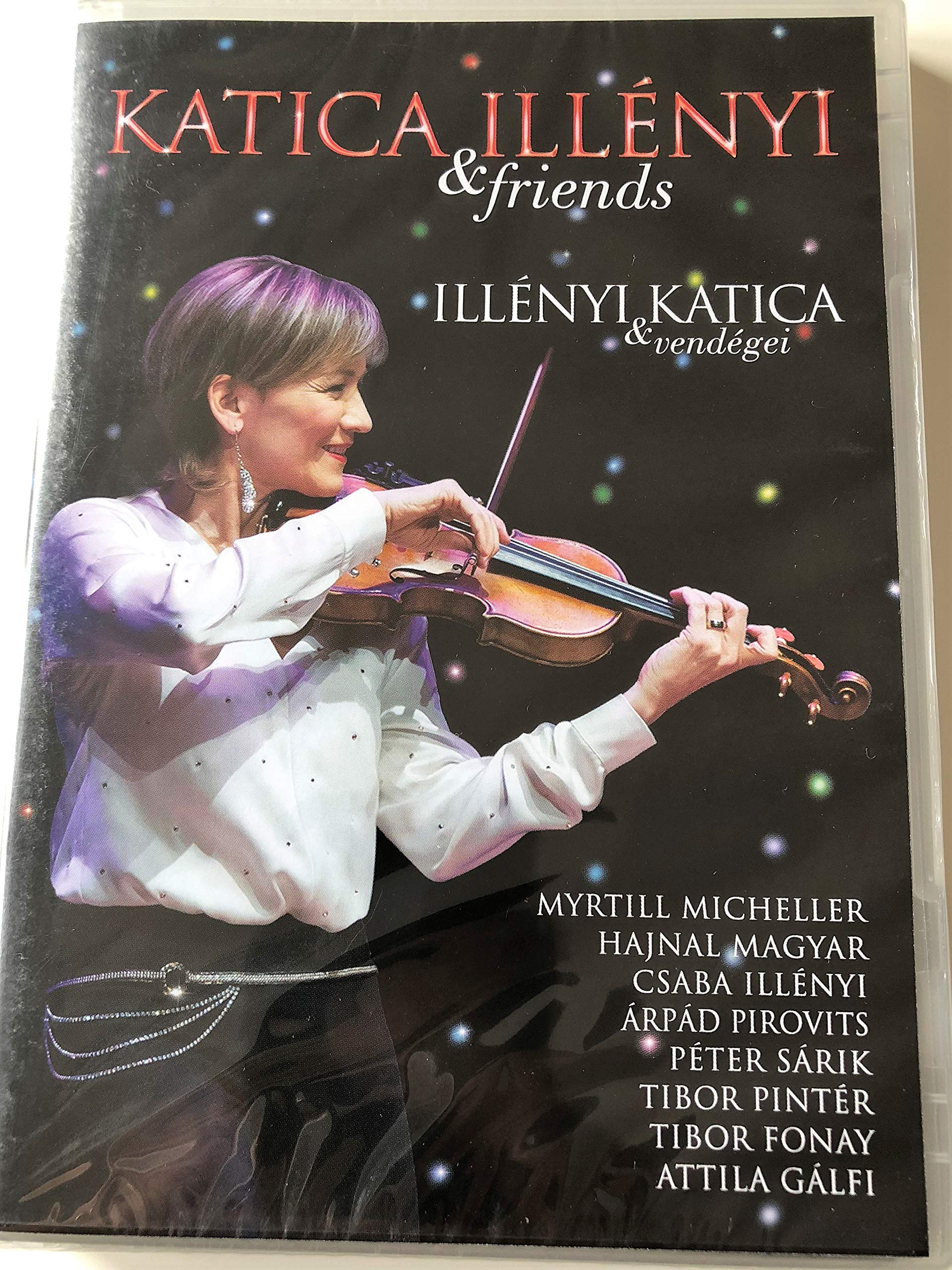 Illényi Katica & Friends - Illényi Katica és Vendégei