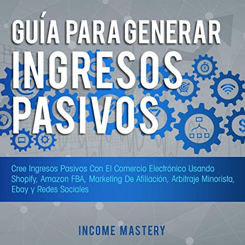Guía Para Generar Ingresos Pasivos Versión Marketing en Redes Sociales