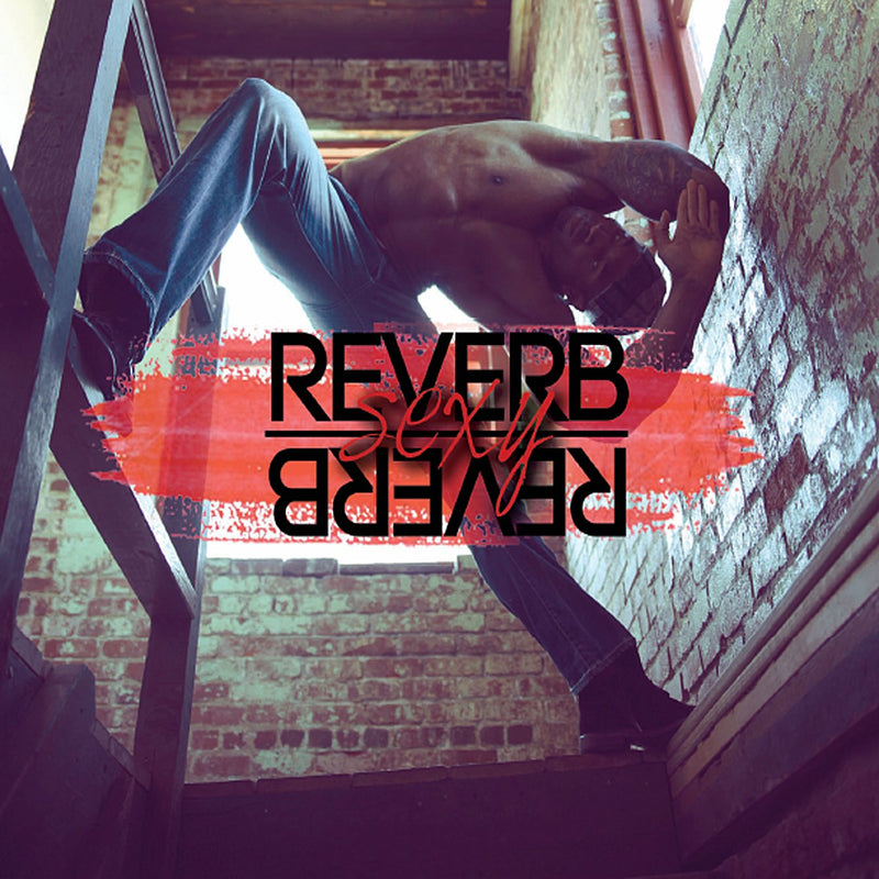 Reverb Sexy Reverb