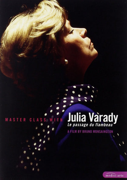 Julia Varady - Master Class With Julia Varady: Le passage du flambeau (NTSC