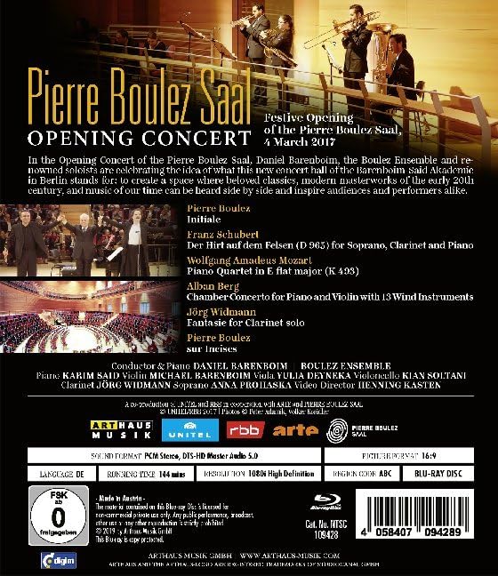 Pierre Boulez Saal: Opening Concert - Boulez Ensemble; Daniel Barenboim (all regions Blu Ray)
