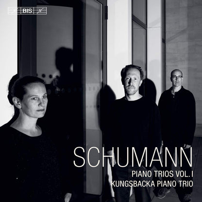 Schumann: Piano Trios - Volume 1