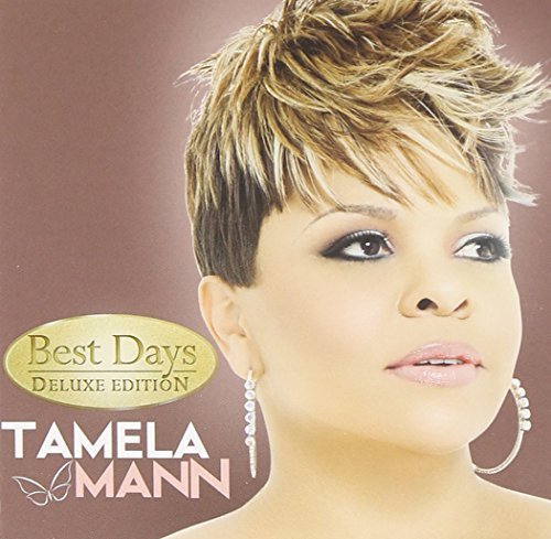 Tamela Mann - Best Days