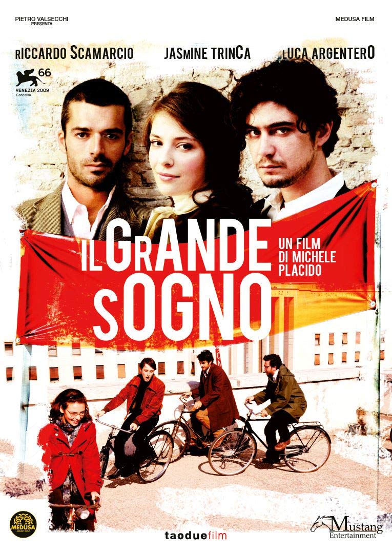The Big Dream ( Il grande sogno ) ( Le rêve italien