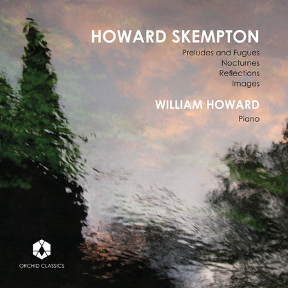 Howard Skempton: Preludes and Fugues/Nocturnes/Reflections/...