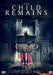 The child remains