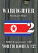 Warfighter Pacific: Exp 27 North Korea 2