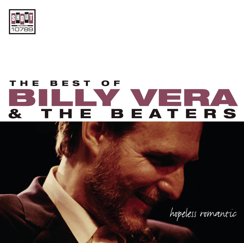 Hopeless Romantic: Best of Billy Vera & Beaters