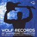 Wolf Records 20th Anniversary