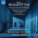 Nikos Skalkottas: The Neoclassical Skalkottas