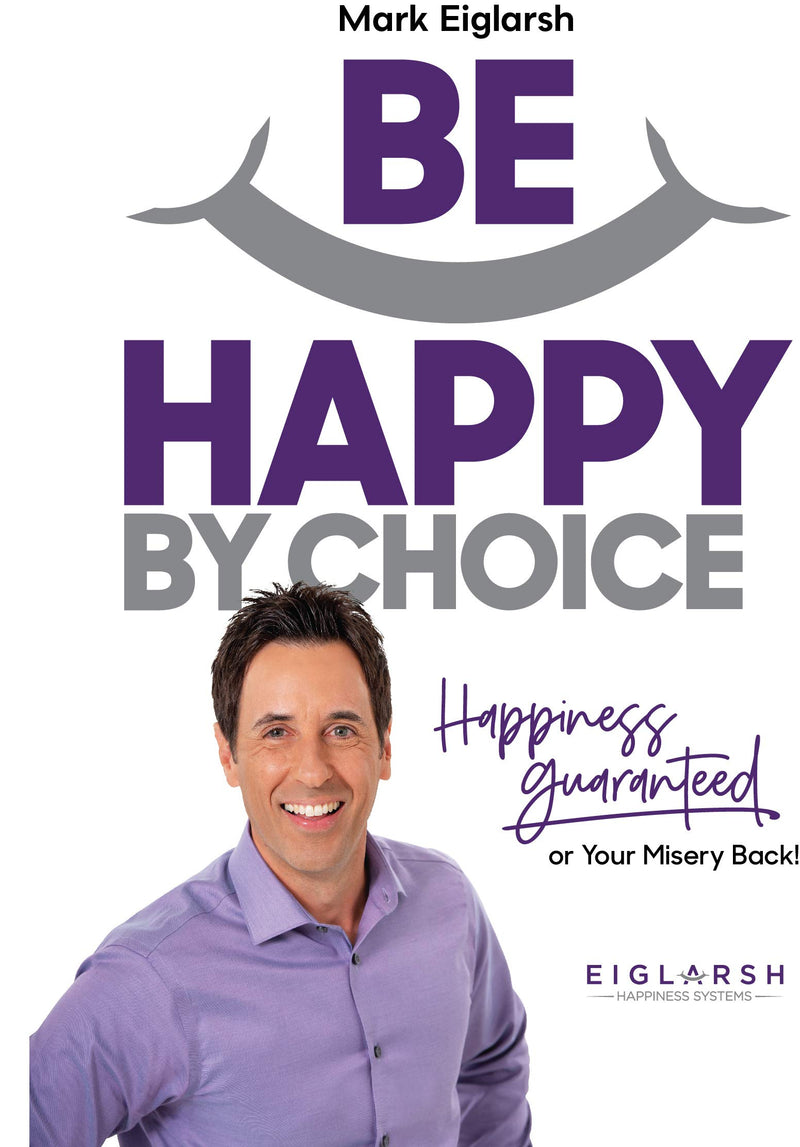 Be Happy by Choice