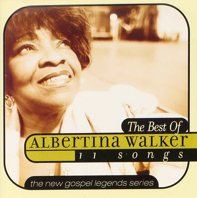 Best of Albertina Walker