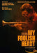 My Foolish Heart 2019