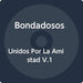 Unidos Por La Amistad V.1