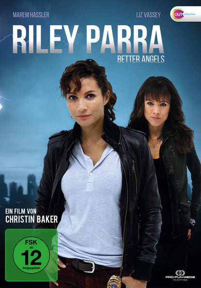 RILEY PARRA: BETTER ANGELS (OmU