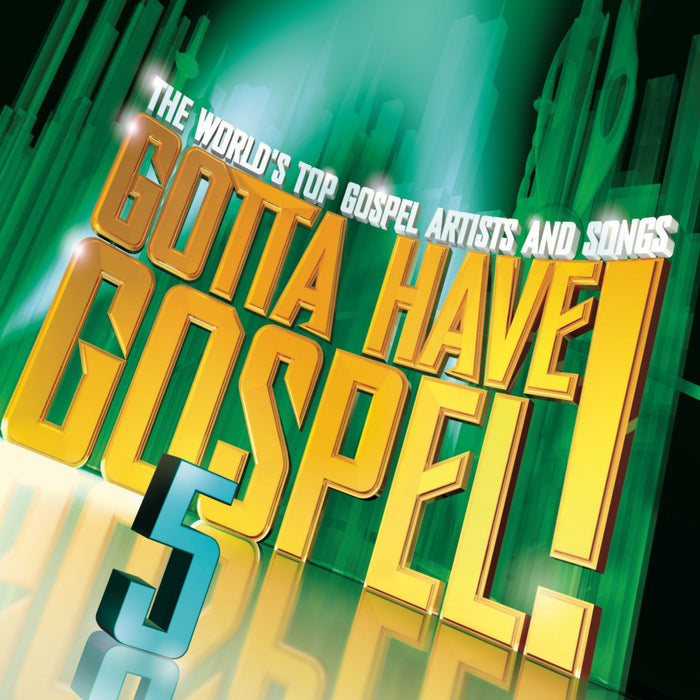 Gotta Have Gospel Volume 5