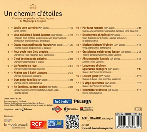 Un Chemin D'etoiles: Chansons des pèlerins de Saint-Jacques du Moyen Age à nos jours